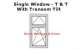 Single Window - T & T with Transom Tilt